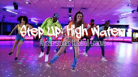 Step Up: High Water | Alyson Stoner ft. Stroll Gro...