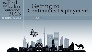 Getting to Continuous Deployment - Lee J - TPRC 2023