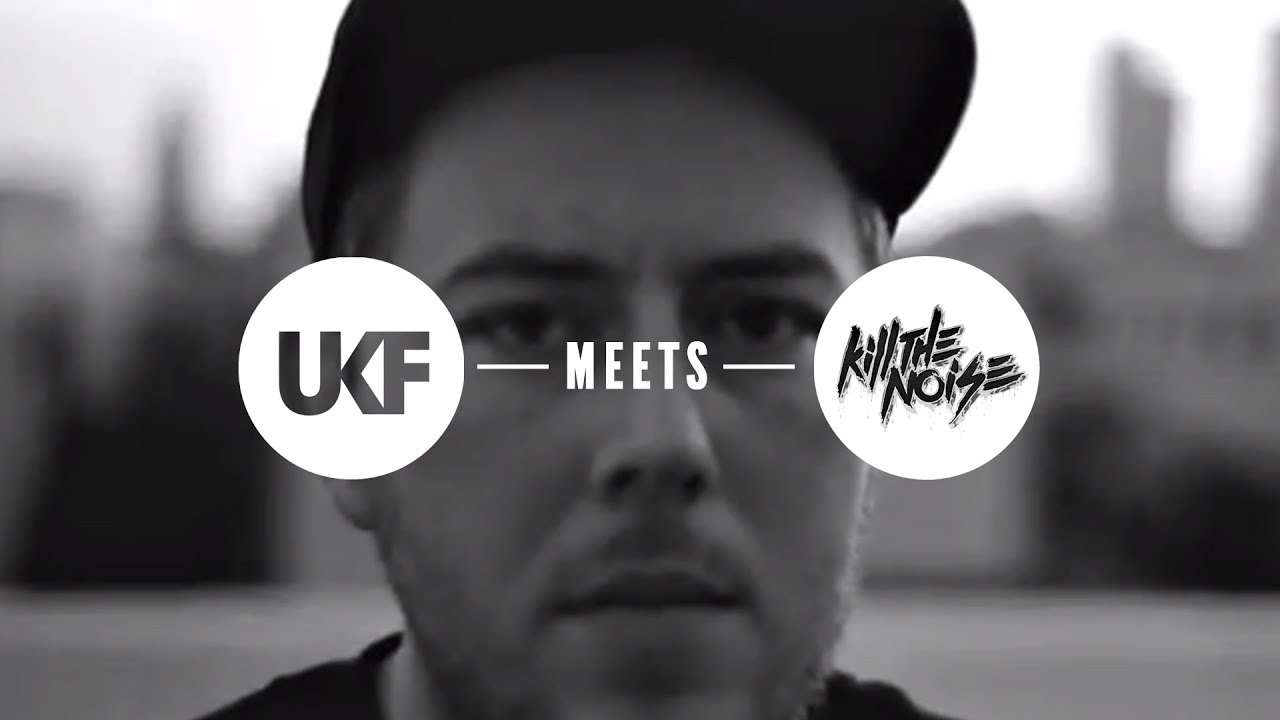 UKF Meets - Kill The Noise