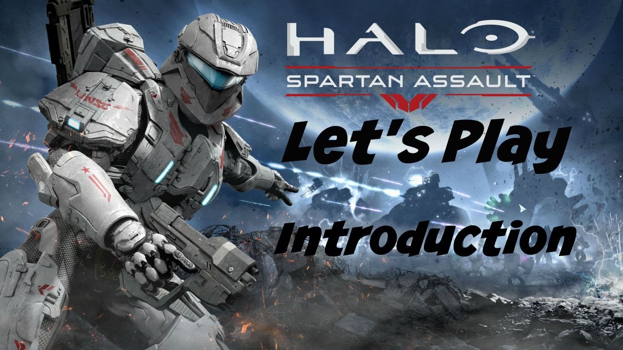 Let's Play: Halo: Spartan Assault - Introduction (Xbox One Gameplay