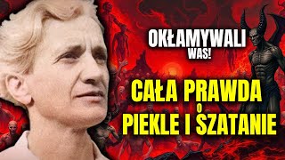 Fulla Horak Ostrzegam Was Widziałam Piekło Widziałam Jak Szatan Poluje Na Dusze
