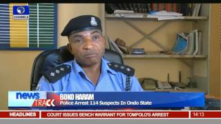 Police Arrest 114 Boko Haram Suspects In Ondo State