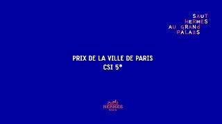 Saut Hermès 2017 | Prix de la Ville de Paris CSI 5* - Class 8