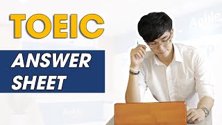 HƯỚNG DẪN ĐIỀN THÔNG TIN ANSWER SHEET TOEIC