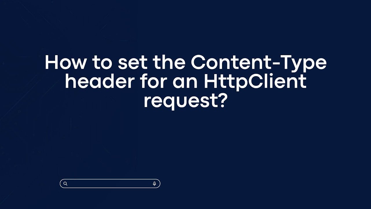 How to set the Content-Type header for an HttpClient request? - YouTube
