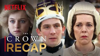 The Crown Season 1-4 Official Recap | Netflix