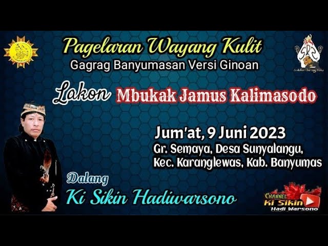 LIVE  KI SIKIN HADI WARSONO - LAKON MBUKAK JAMUS  KALIMASODO - Ds. SUNYALANGU - JUM'AT, 09 JUNI 2023 class=
