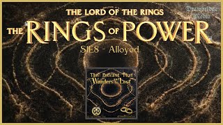 Rings of Power Finale - S1E8 Alloyed - Wanders and Is Lost Breakdown