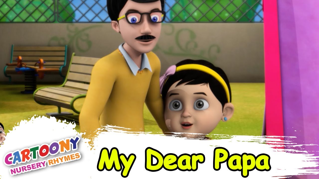 My Dear Papa | Animated Nursery Rhymes For Children Song | Children Songs | Cartoon Rhymes