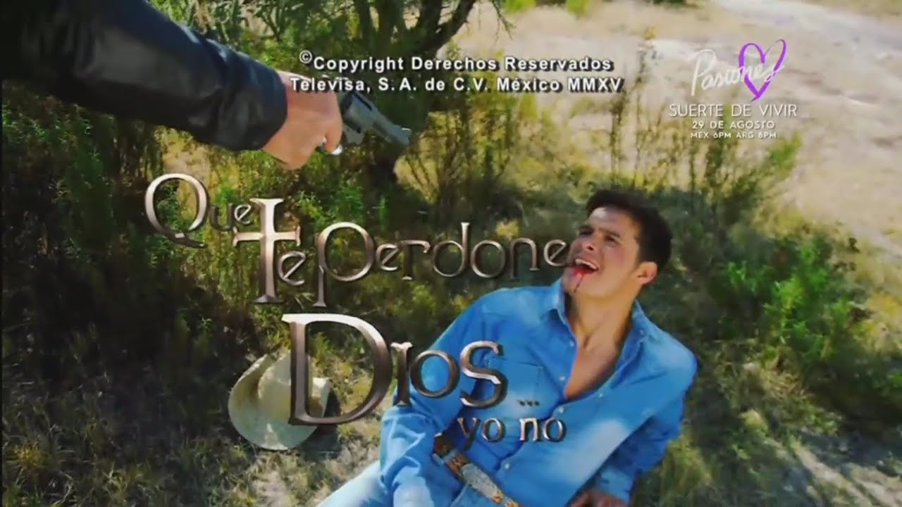 Que Te Perdone Dios Yo No Entrada 3 Pasiones YouTube Que te perdone dios yo no entrada 3 pasiones youtube