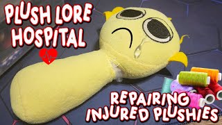 Plush Lore Hospital - Repairing Injured Plushies