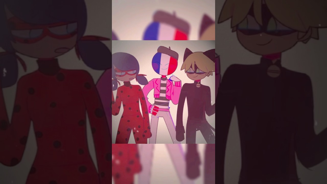 France🇫🇷 x Miraculous🐞