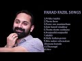 Fahad fazil songs