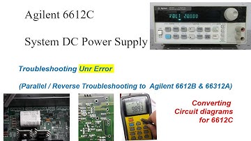 Agilent 6612C How to repair Unr indication