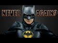 Why Michael Keaton Will Never Be Batman Again