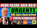 BOMBA: ITAÚ, CAIXA e BANCO DO BRASIL vão BLOQUEAR milhões de Brasileiros!
