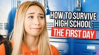 How to Survive High School : The First Day Of School