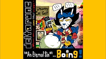 [VIIPEJAM]"~𝒜𝓃 𝐸𝓉𝑒𝓇𝓃𝒶𝓁 𝒮𝒾𝓃~"... Boing! - [Deltarune 5xame Other Puppet!]