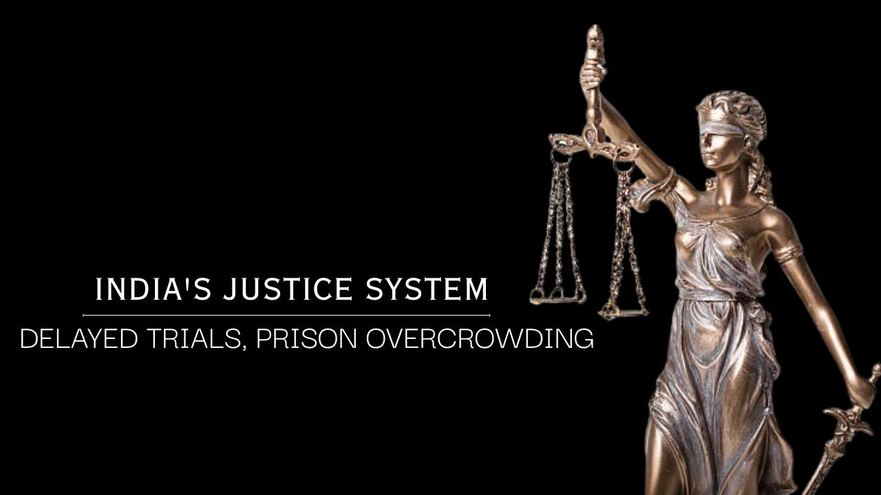 DELAYED TRIALS, PRISON OVERCROWDING | INDIA'S JUSTICE SYSTEM | ATENDRA YADAV