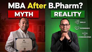 Should You Do MBA After B.Pharm | Complete Career Guide for Pharmacy Students