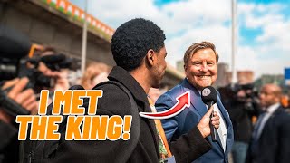 I Met THE KING Of The Netherlands On KING'S DAY