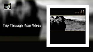 Trip Through Your Wires