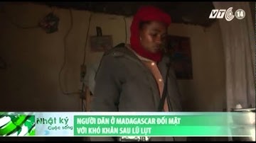 VTC14_Người dân ở Madagascar đối mặt với khó khăn sau lũ lụt