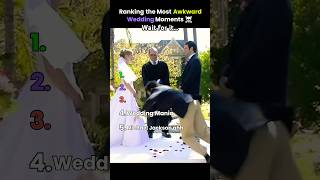 Ranking Awkward Wedding Moments 🤣💍#weddingfails #funny #shorts