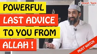 🚨POWERFUL LAST ADVICE TO YOU FROM ALLAH !🤔 ᴴᴰ - Nouman Ali Khan