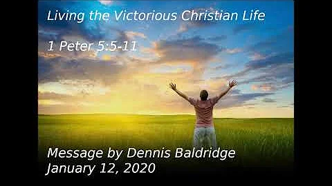 Living the Victorious Christian Life - Message by ...