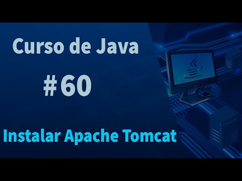 🔴Curso de Java#60 - Instalar Apache Tomcat