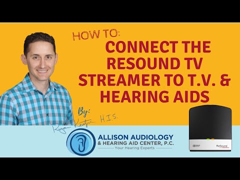 Resound TV Streamer 2 to TV & Hearing Aids | Connecting Your Streamer