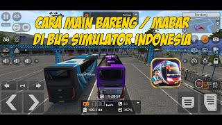 CARA MABAR DI GAME BUS SIMULATOR INDONESIA TERBARU 2023 screenshot 3