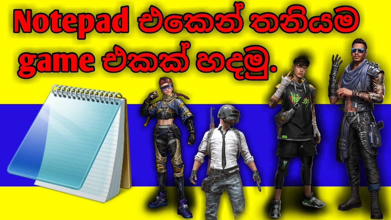 How to create a game using notepad | in sinhala | pc operate - YouTube