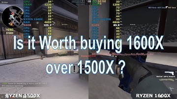 Ryzen 1500x vs 1600x Which is worth for Gaming & editing ?  With 1060 6GB