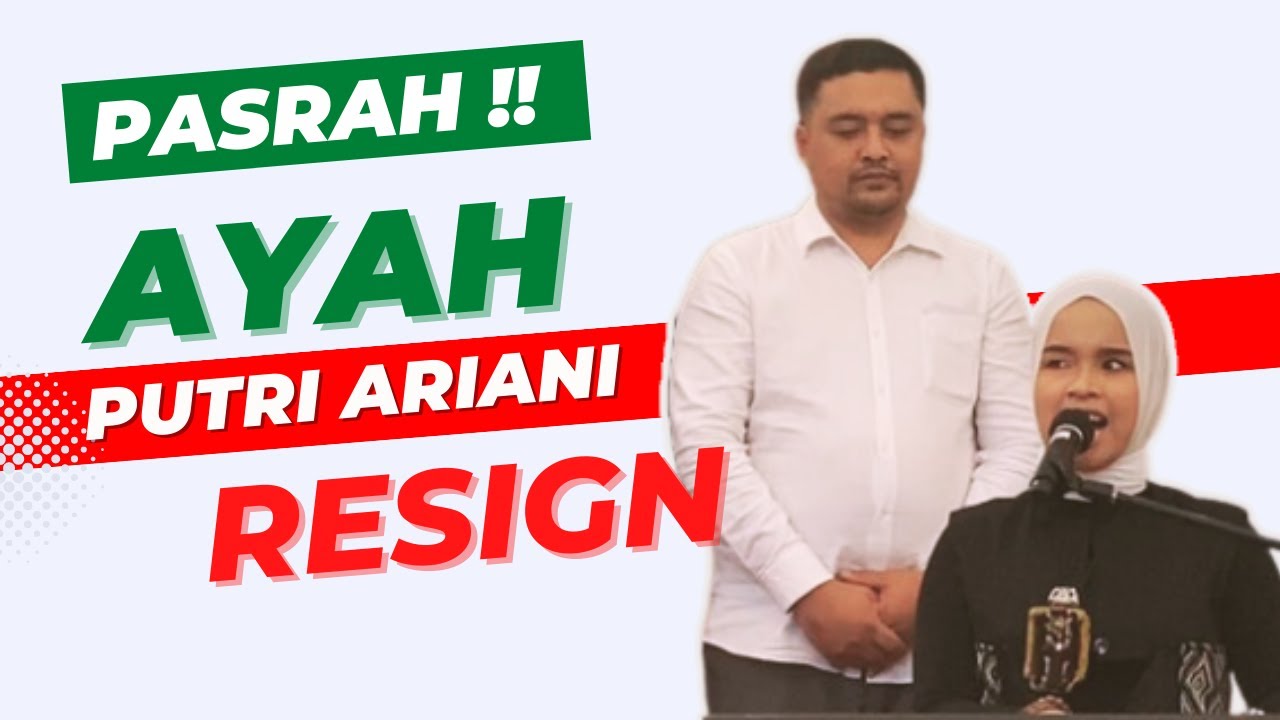 Gaji Puluhan Juta, Ayah Putri Ariani Resign di Tambang Minyak YouTube
