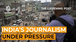Full India’s local journalism under pressure | The Listening Post Guide
