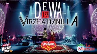 @Dewa19  Feat Virzha dan Danilla Riyadi | Dewa19 Collaboration ; Chapter 2 - Road to 30 Years Dewa19