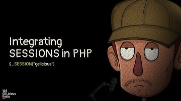 Integrating SESSIONS in PHP