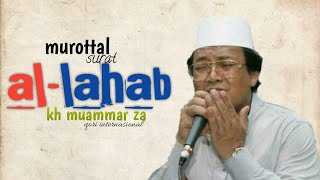 MUROTTAL MUAMMAR ZA - Q.S AL-LAHAB