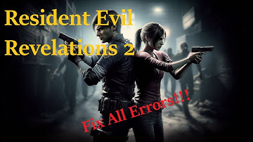 Resident evil revelation 2 all error Fix. #errorfix #residentevil