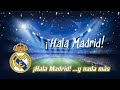 Himno real madrid cf  hala madrid y nada ms letra  la dcima