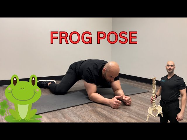 FROG POSE: BEST STRETCH FOR LOW BACK PAIN AND HIP PAIN RELIEF