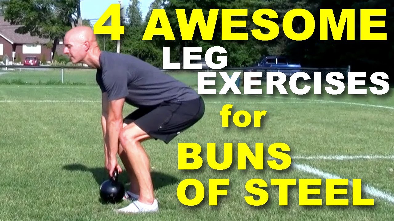 4 Awesome Leg Exercises for Buns of Steel YouTube