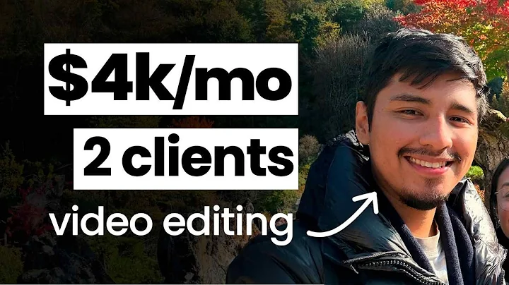 How this video editor makes $4,000/m in 90 days with 2 clients