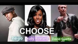 David Guetta ft. Kelly Rowland &amp; Ne-yo - Choose [OFFICIAL MUSIC VIDEO]
