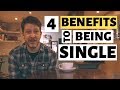 4 Benefits of Being Single