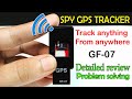 Spy GPS tracker GF-07 detailed review