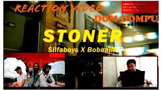 STONER  clip  video Silfaboys_Boboajlh ( REACTION )