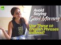 10 Different Ways To Wish ‘Good Morning’ |👌  Learn Better English Phrases For Greetings In English